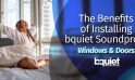 The Benefits of Installing bquiet Soundproof Windows for Your Home in Toronto and the Greater Toronto Area