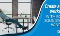 Create a Quiet Workspace with bquiet Soundproof Windows