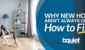 Why New Homes Aren’t Always Quiet and How to Fix It