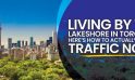 Living by the Lakeshore in Toronto? Here’s How to Actually Reduce Traffic Noise